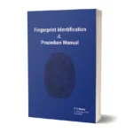 Fingerprint Identification & Procedure Manual