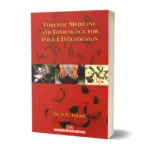 Forensic Medicine and Toxicology for Police Investigation