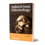 Handbook for Forensic Odontology