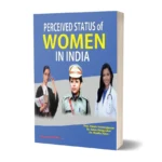 Perceived Status of Women in India