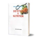 Practical Manual of Dietetics & Nutrition