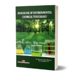 Handbook of Environmental Chemical Toxicology