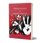 Handbook of Forensic Biology & Forensic Serology