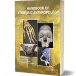 Handbook of Forensic Anthropology